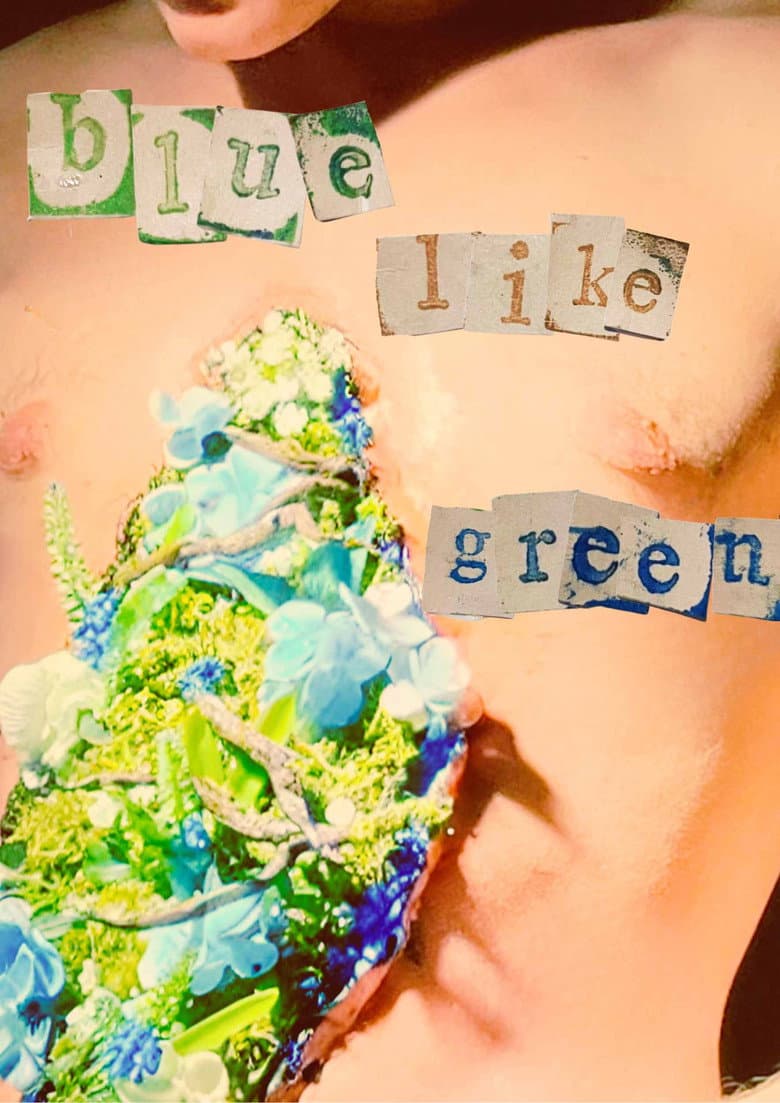 blue, like green poster
