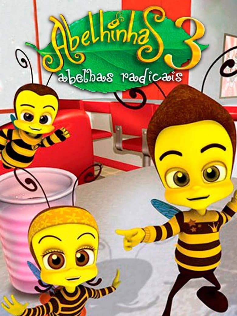 Abelhinhas 3: Abelhas Radicais poster