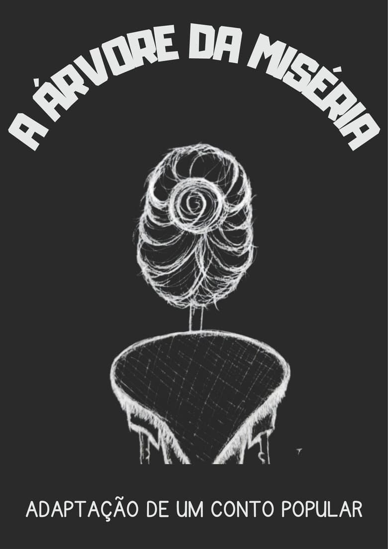 The Misery's Tree poster