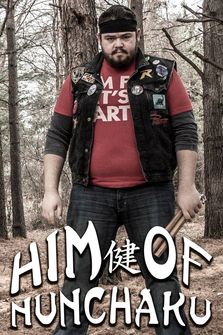 Him of Nunchaku poster