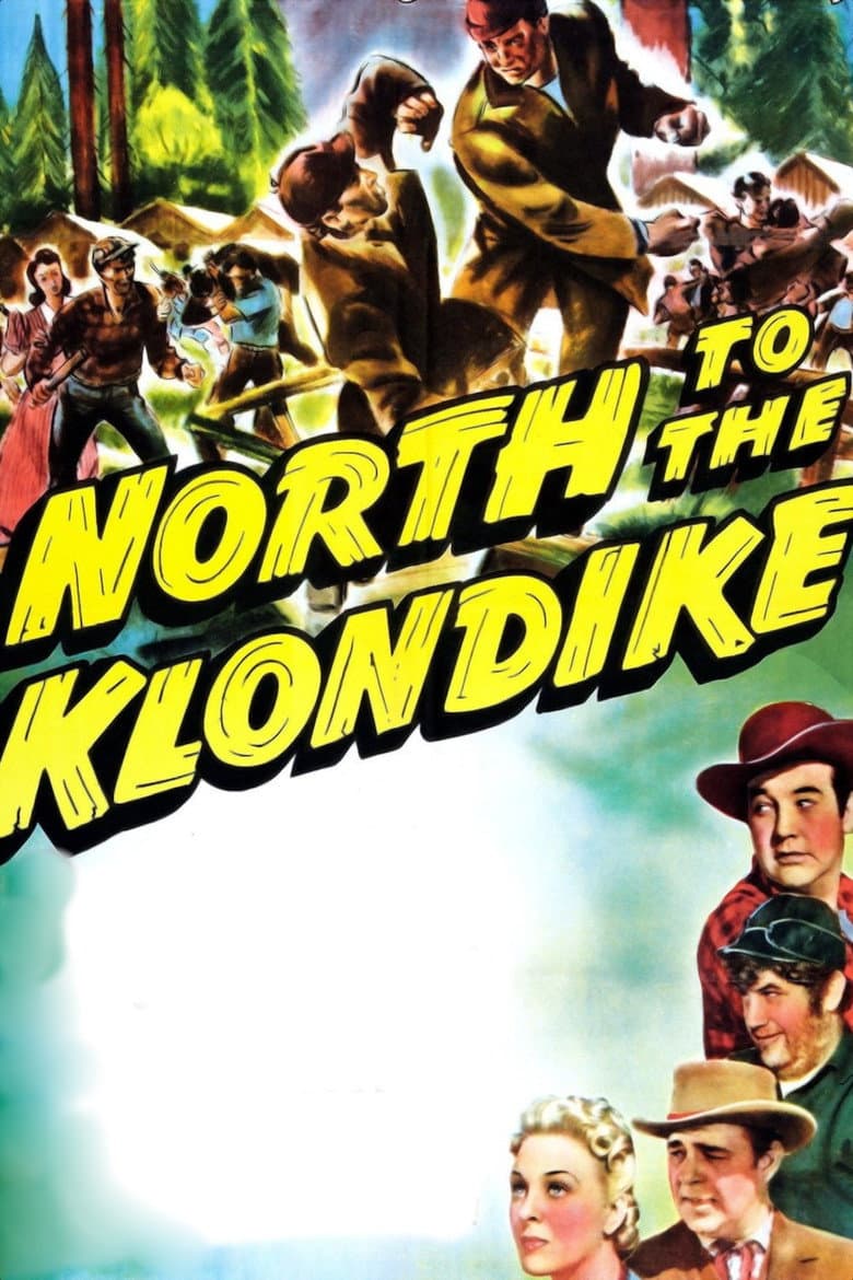 North to the Klondike poster