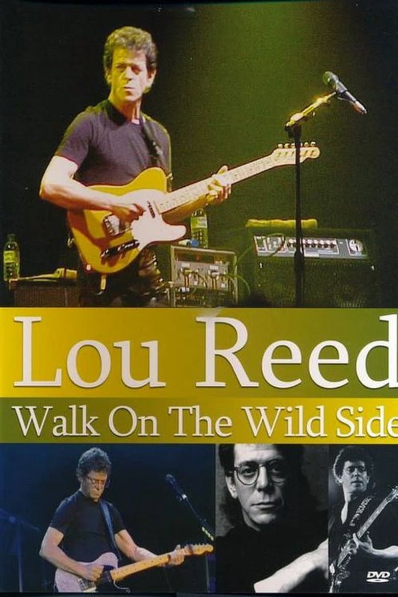 Lou Reed: Walk on the Wild Side poster