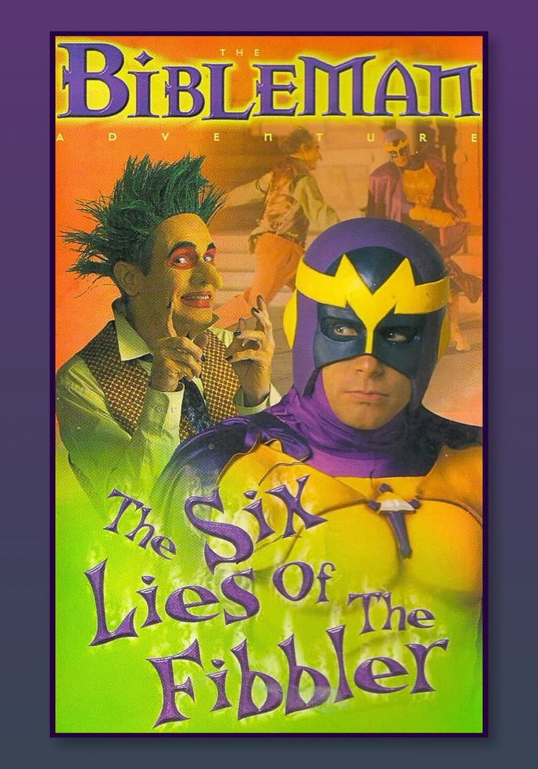 Bibleman: The Six Lies of the Fibbler poster