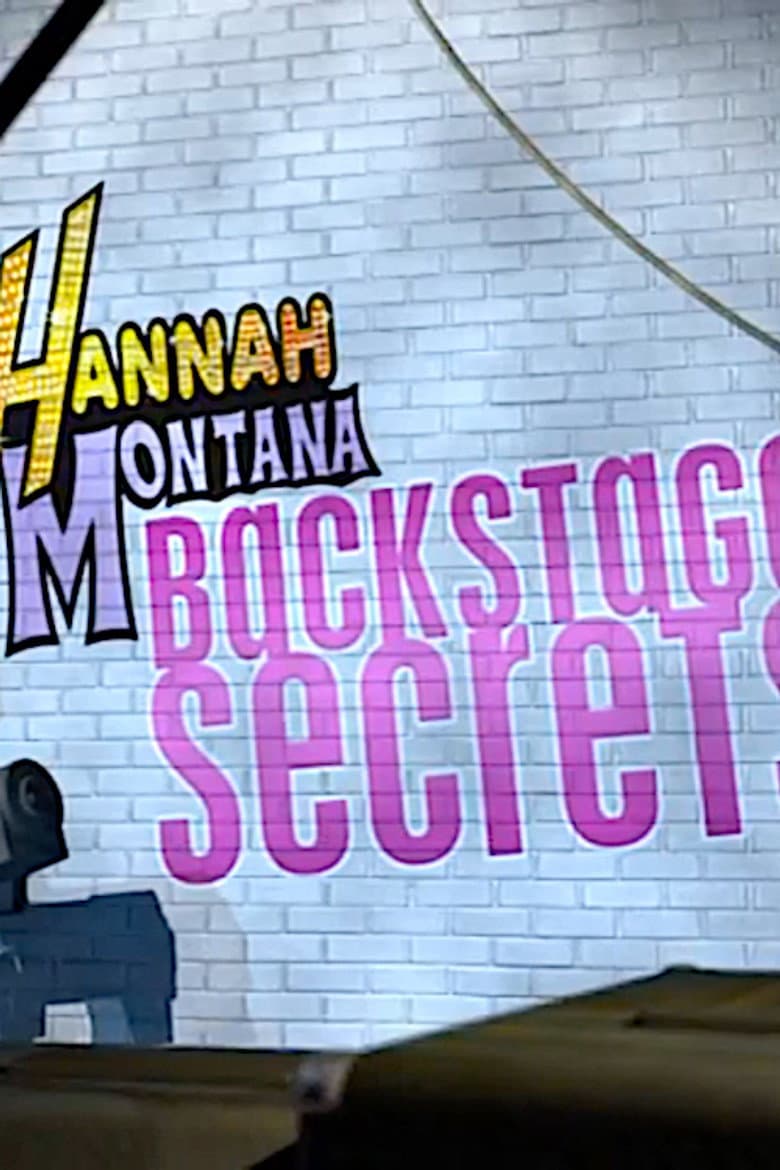Hannah Montana: Backstage Secrets poster