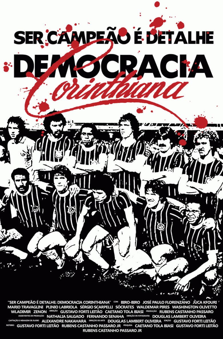 Being champion is just a detail: Corinthian Democracy poster
