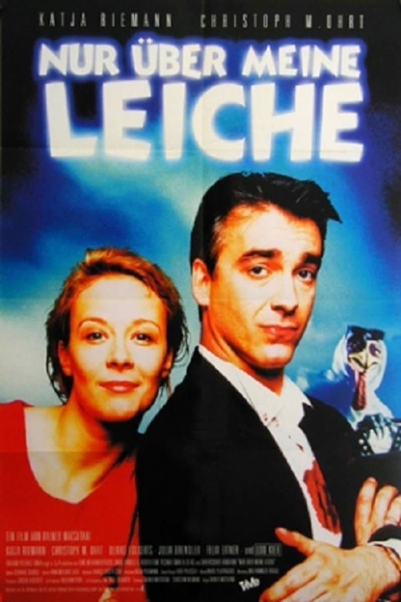 Nur über meine Leiche poster
