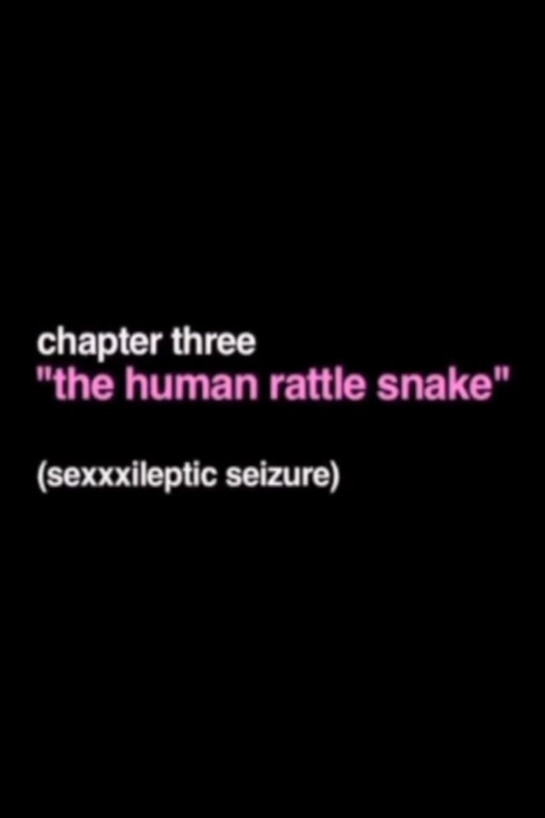 The Human Rattle Snake poster