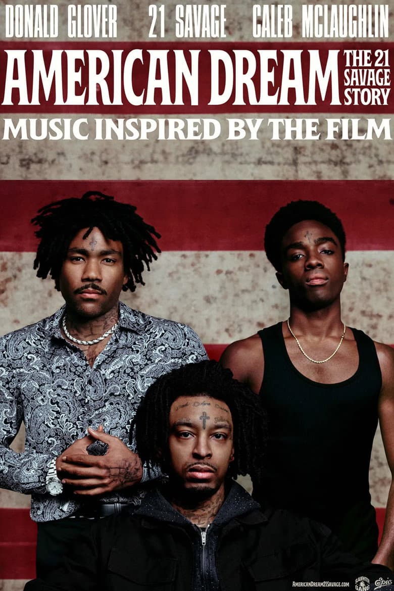 American Dream: The 21 Savage Story poster