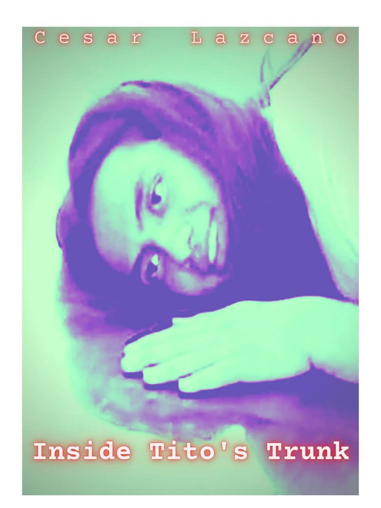 Inside Tito's Trunk poster