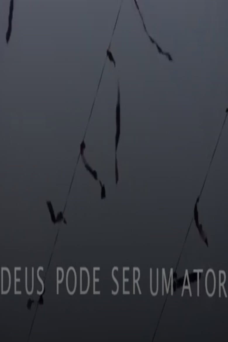 Deus pode ser um ator poster
