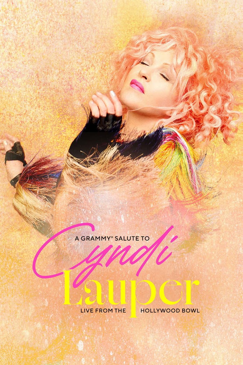 A Grammy Salute to Cyndi Lauper: Live from the Hollywood Bowl poster