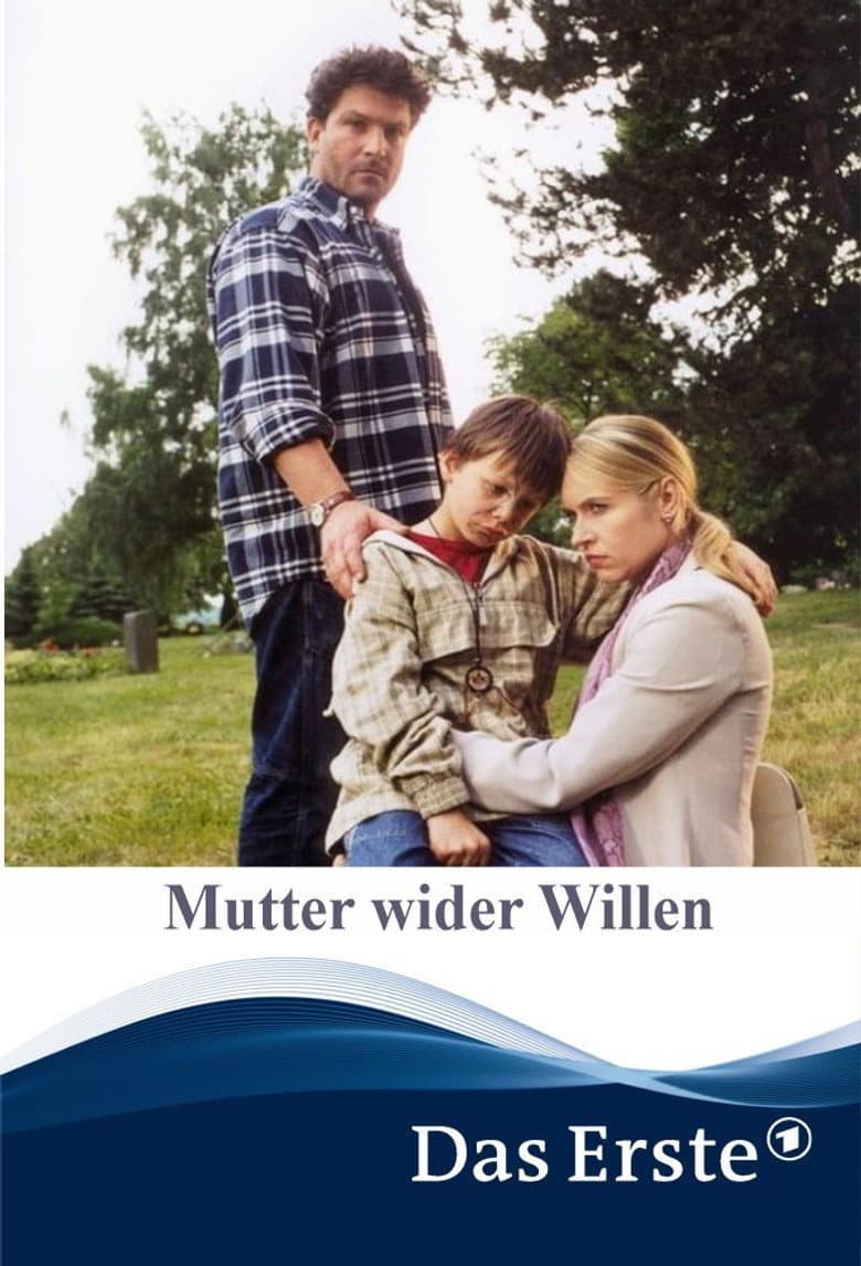 Mutter wider Willen poster