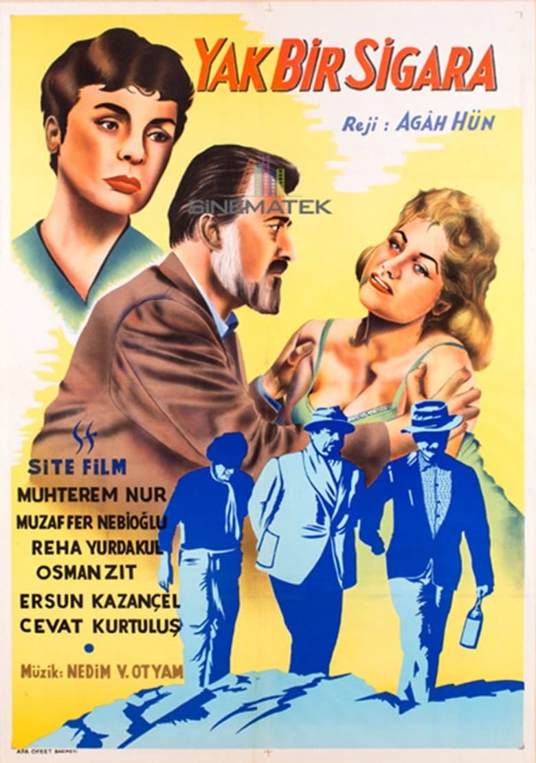 Yak Bir Sigara poster