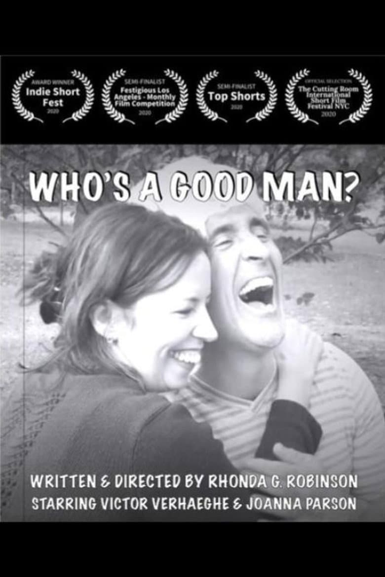 Who's A Good Man? poster