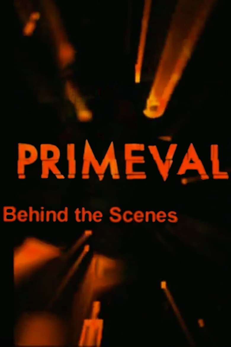 The Making of Primeval poster