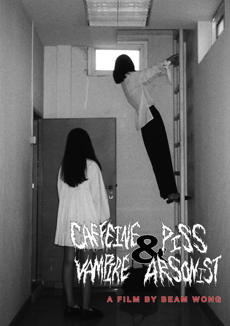 Caffeine Vampire and Piss Arsonist poster