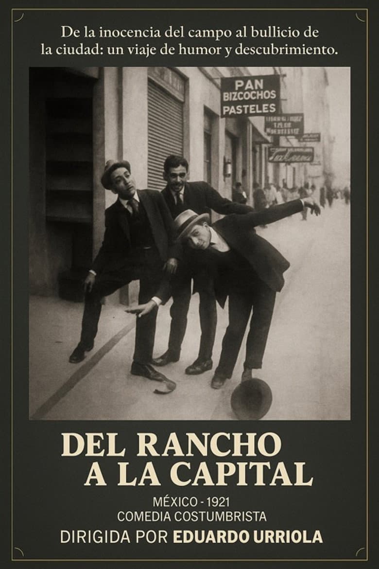 Del rancho a la capital poster