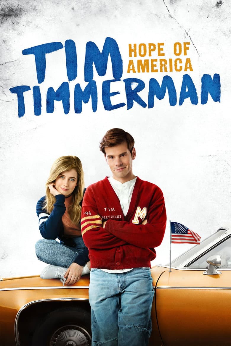 Tim Timmerman: Hope of America poster