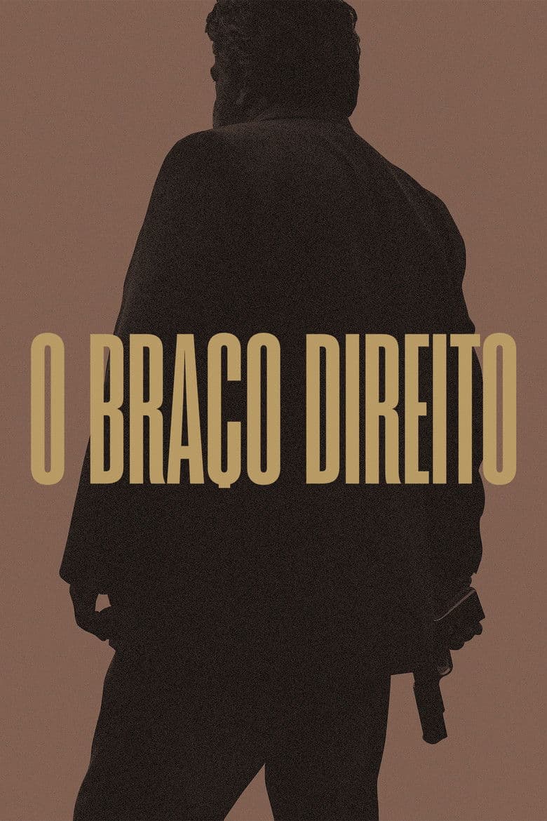 O Braço Direito poster