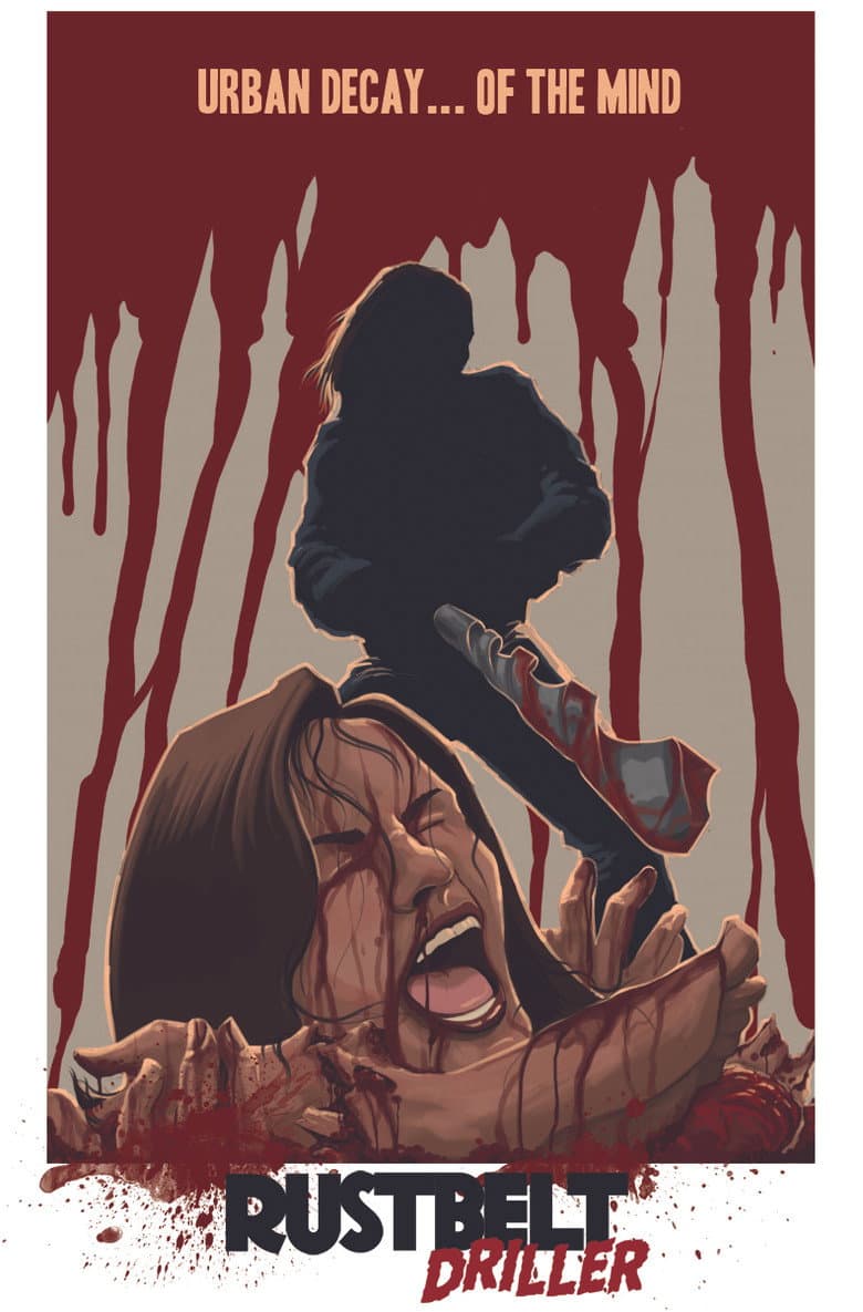 Rust Belt Driller poster