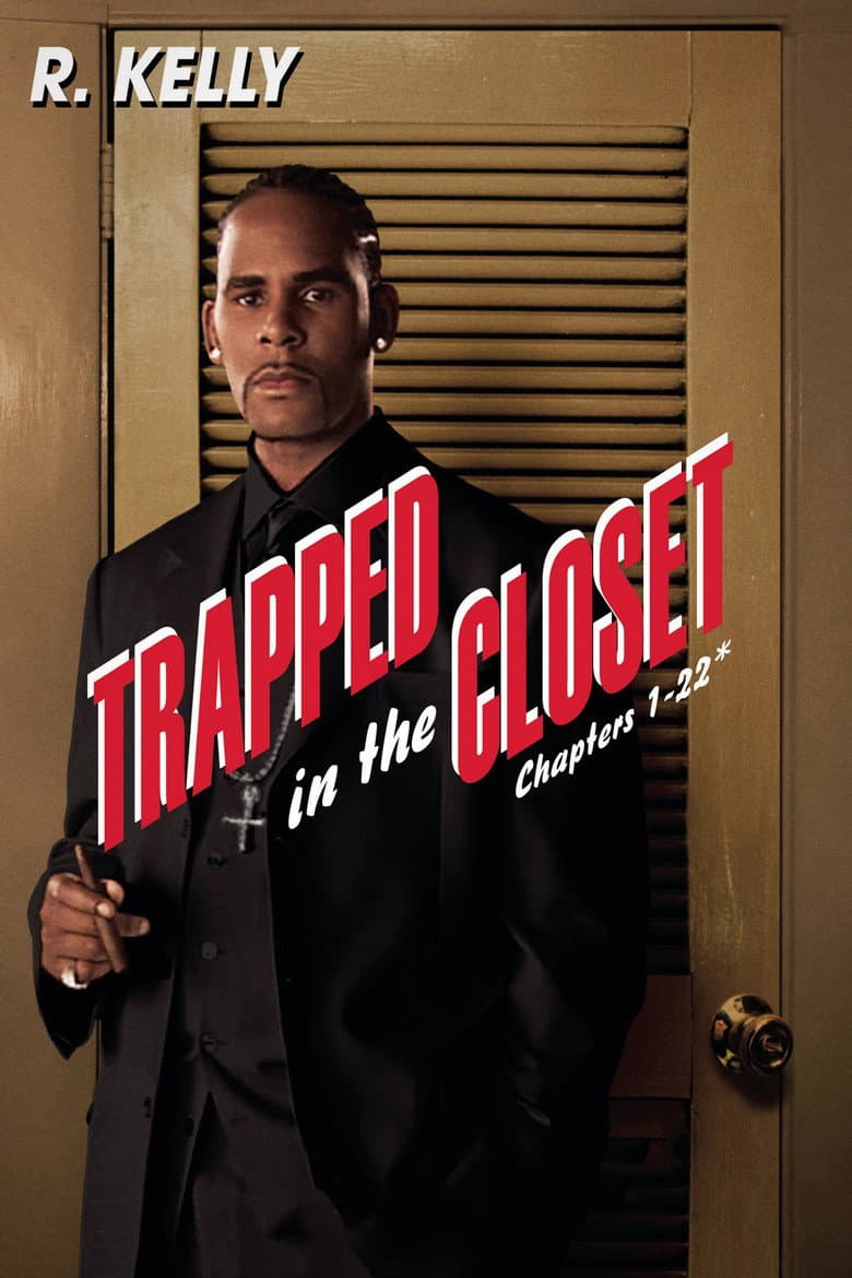 Trapped in the Closet: Chapters 1-22 poster
