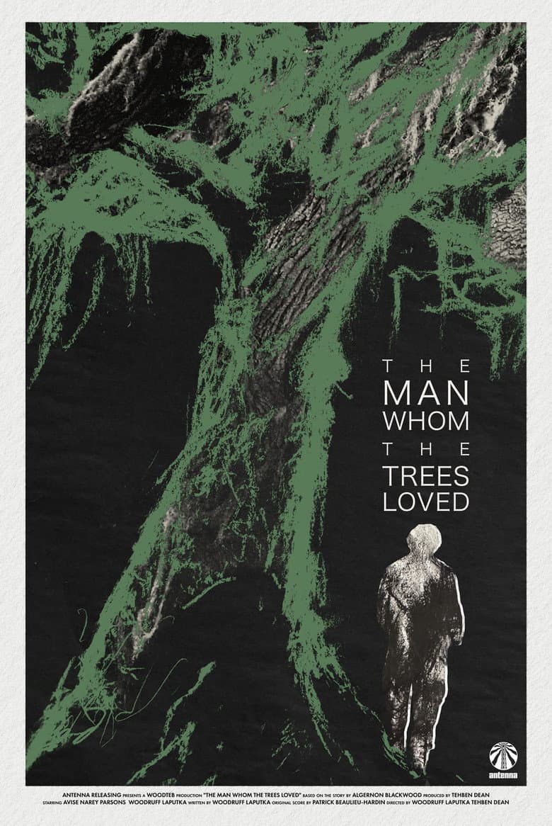 The Man Whom the Trees Loved poster