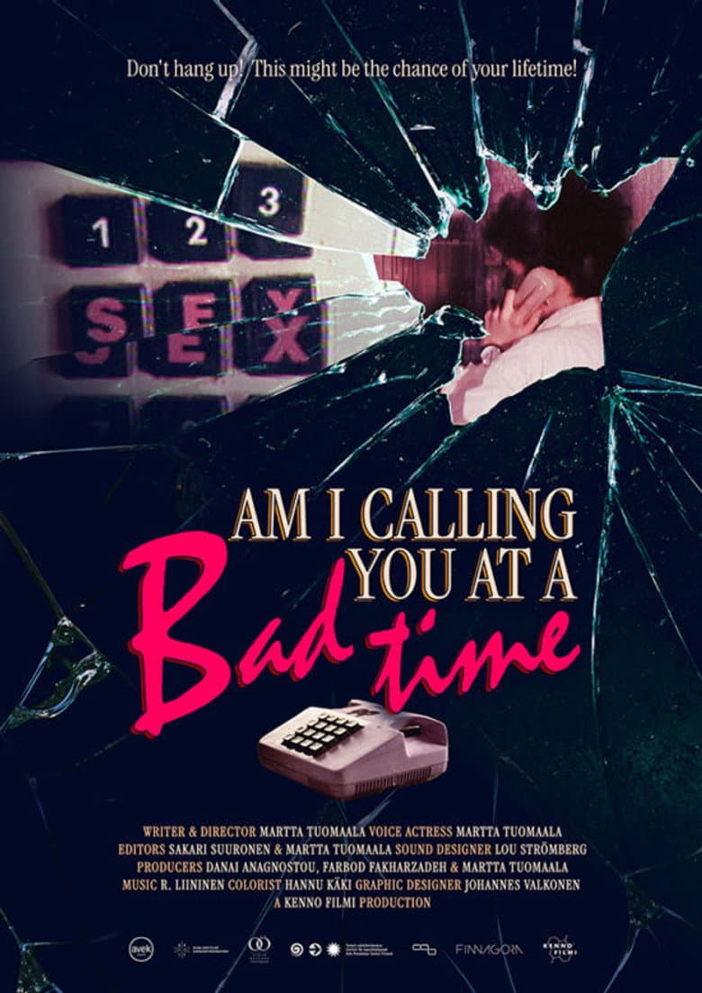 Am I Calling You at a Bad Time? poster