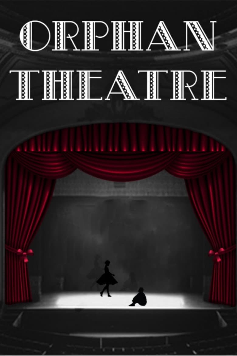 Orphan Theatre poster