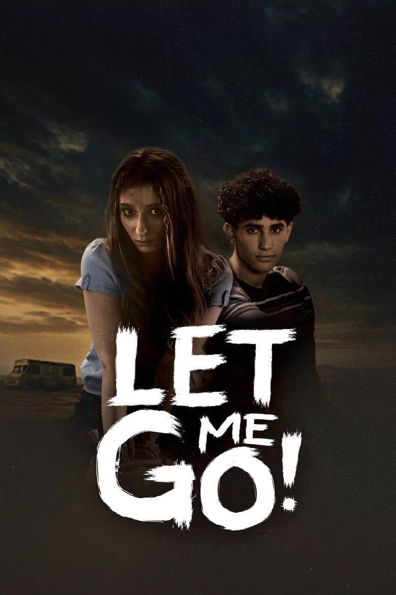 Let Me Go! poster