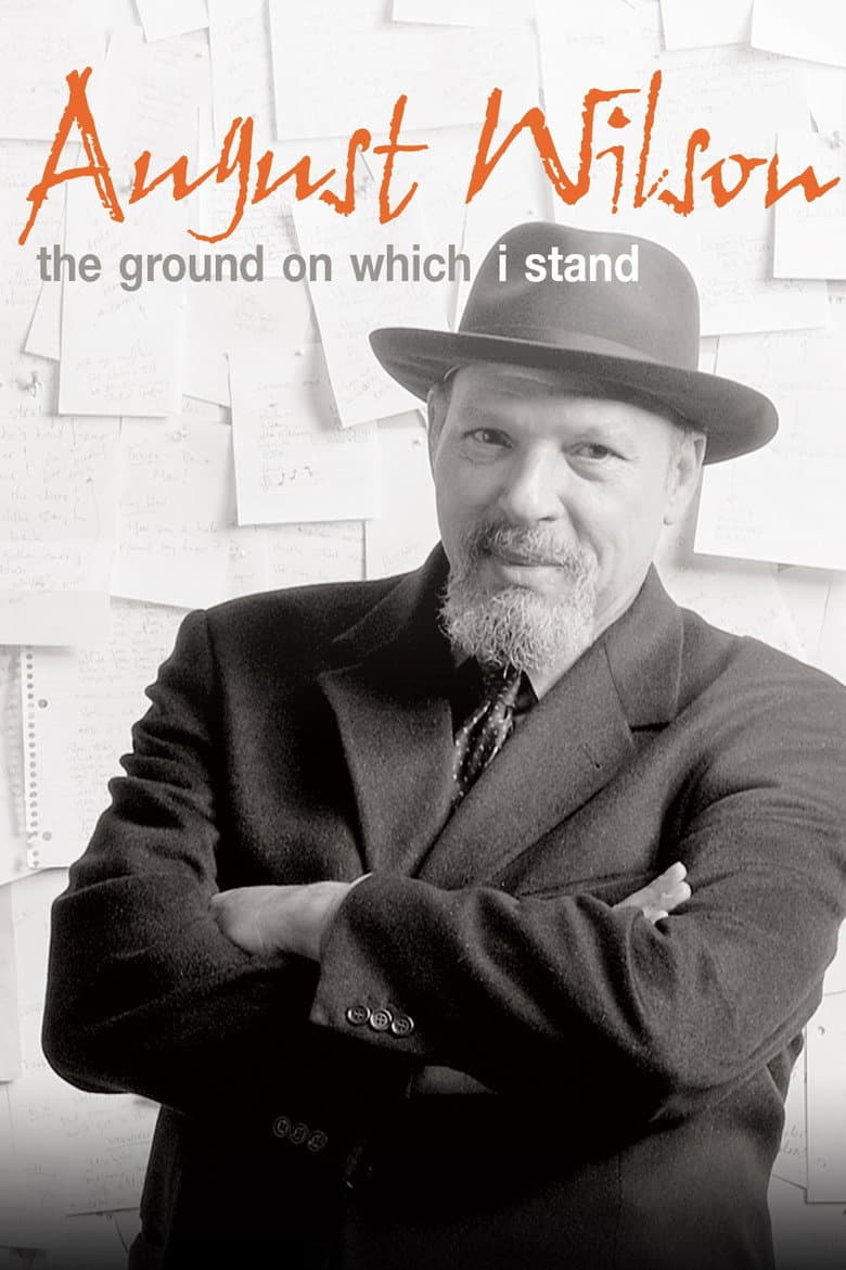 August Wilson: The Ground on Which I Stand poster