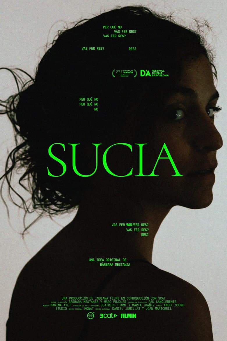 Sucia. Per què no vas fer res? poster