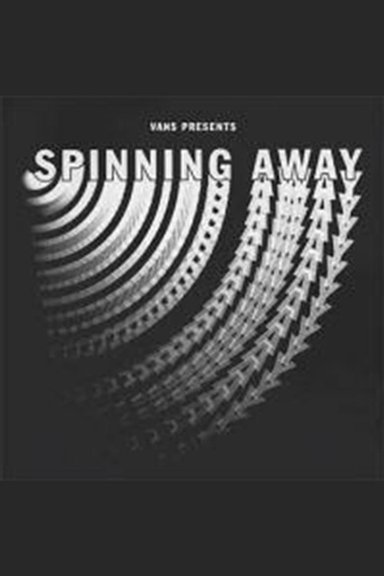 Spinning Away poster