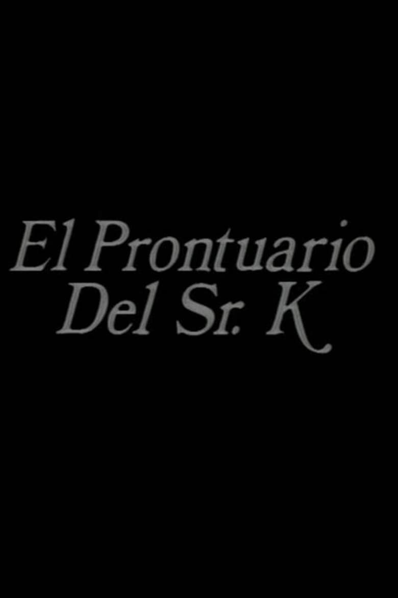 El prontuario del señor K poster