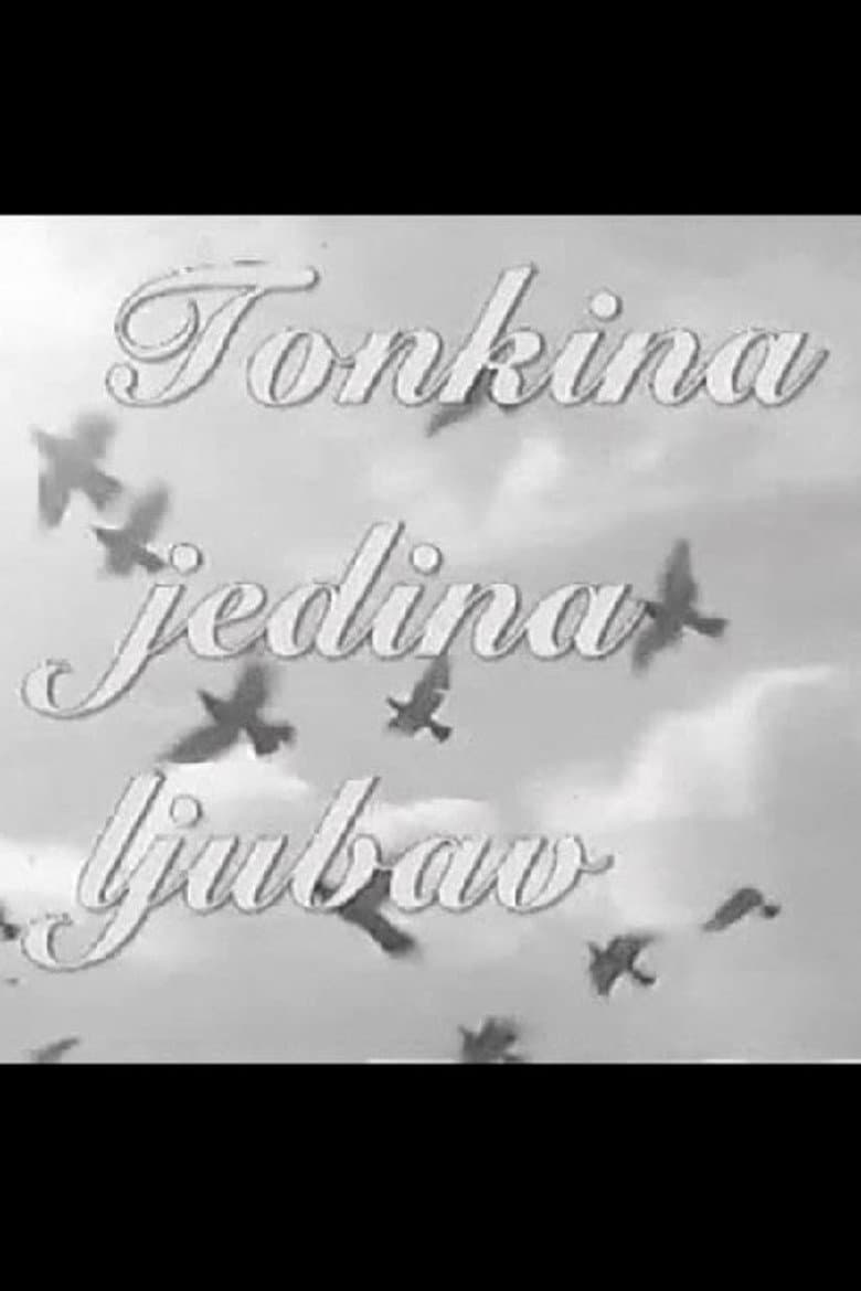 Tonka's Only Love poster