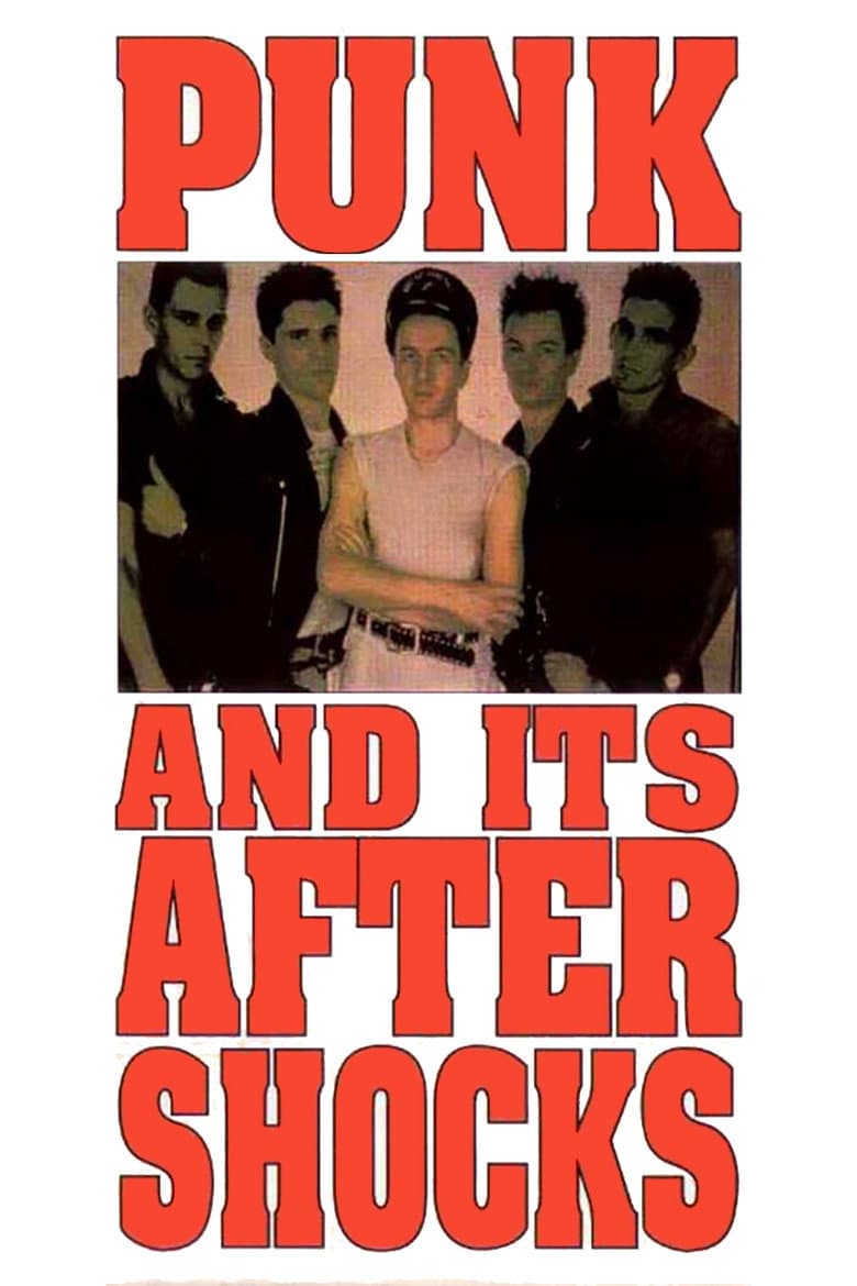 Punk and Its Aftershocks poster