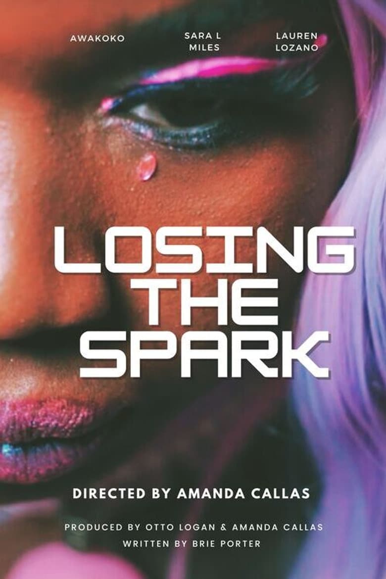 Losing the Spark poster