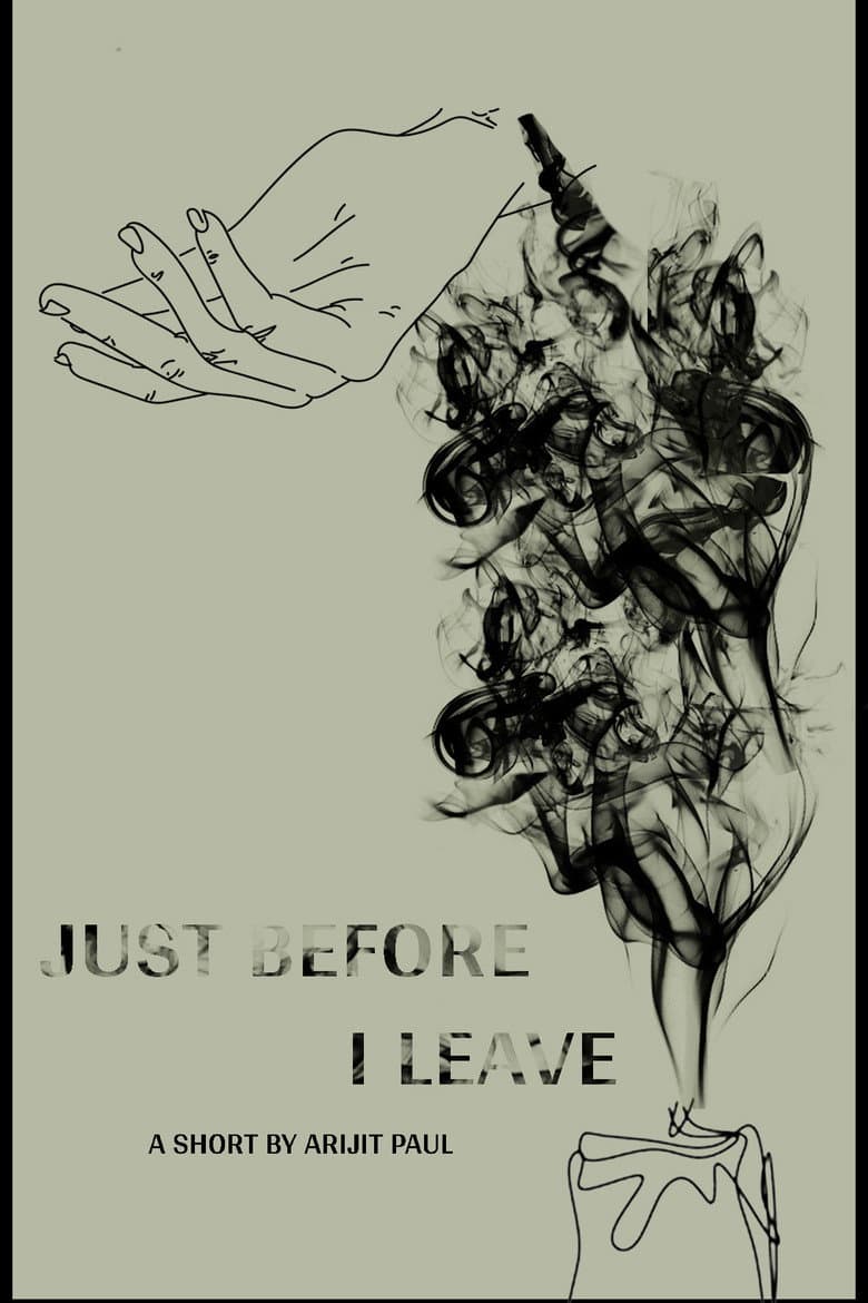Just Before I Leave poster