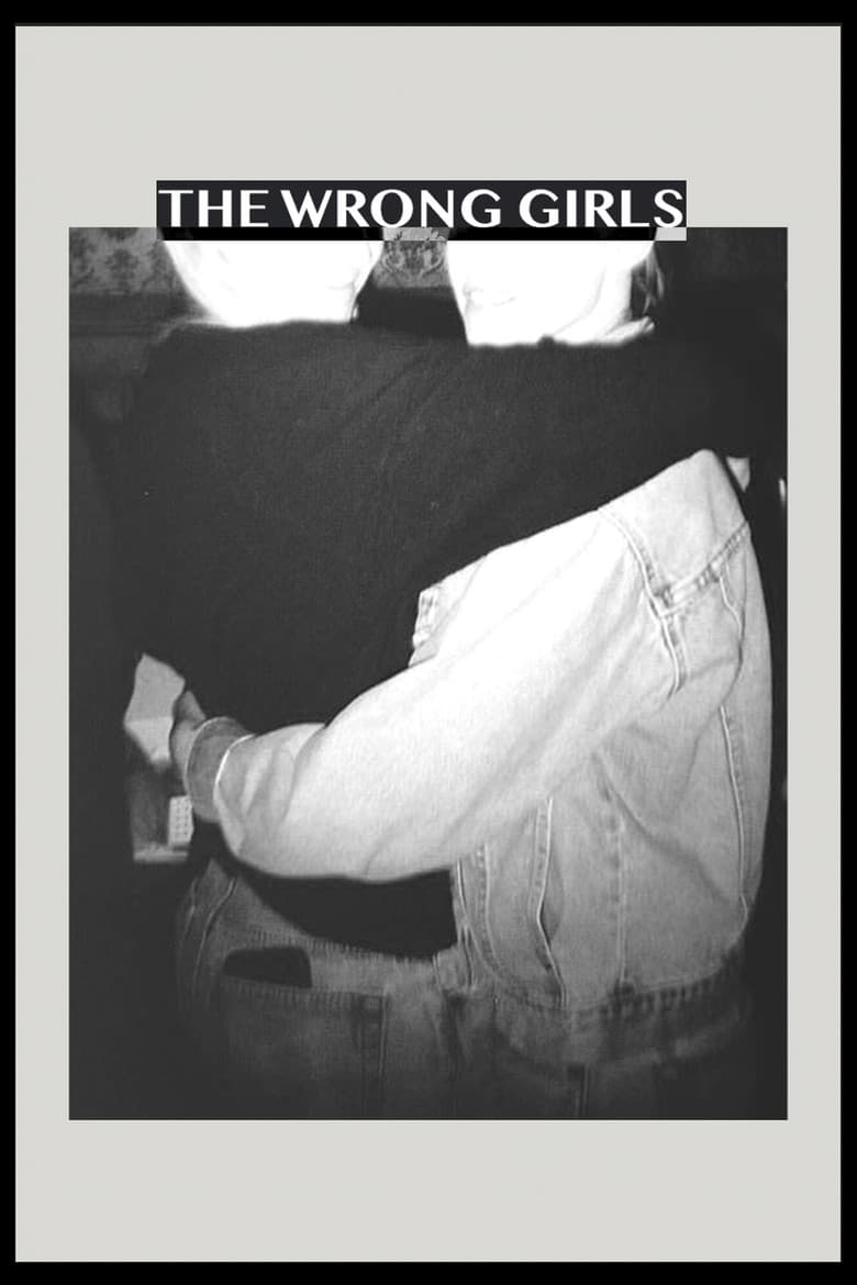 The Wrong Girls poster