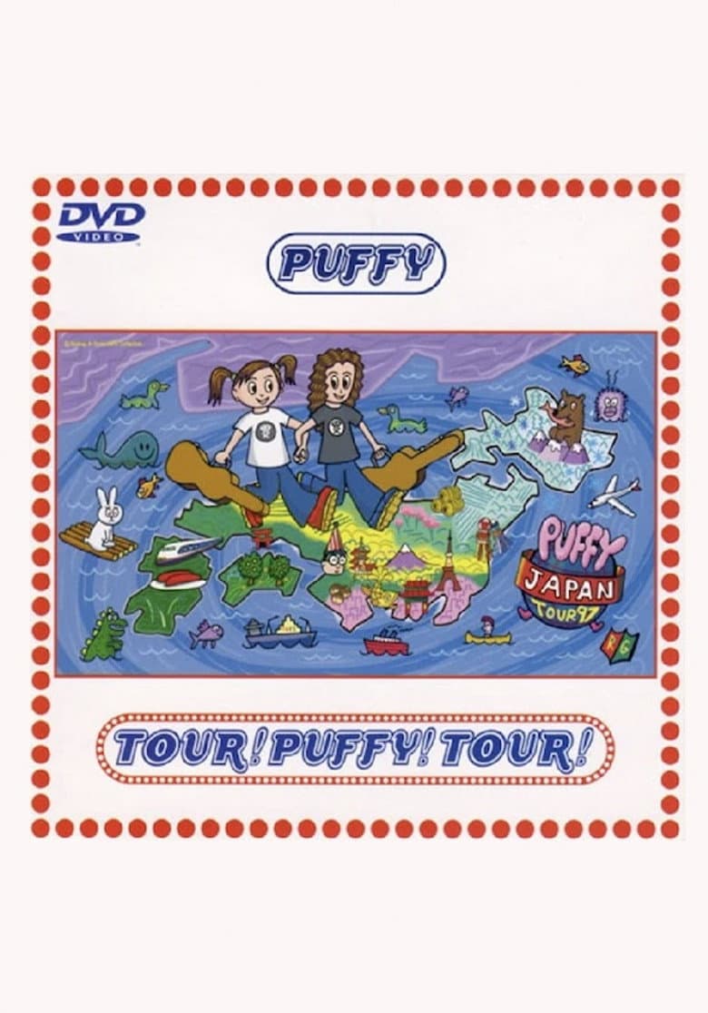TOUR! PUFFY! TOUR! poster