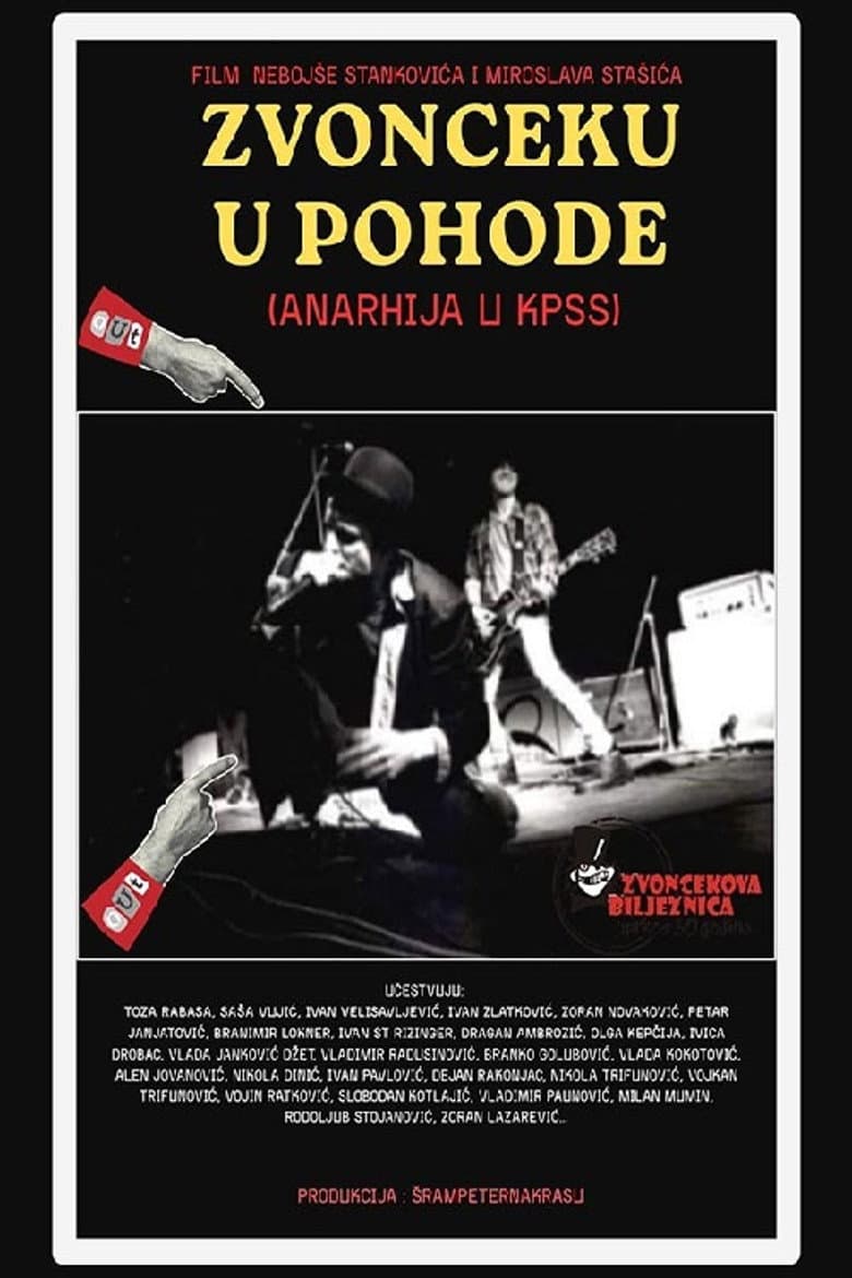 Zvonceku u pohode - Anarhija u KPSS poster