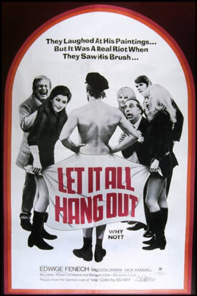 Let It All Hang Out poster