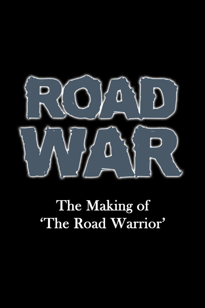 Road War: The Making of 'The Road Warrior' poster