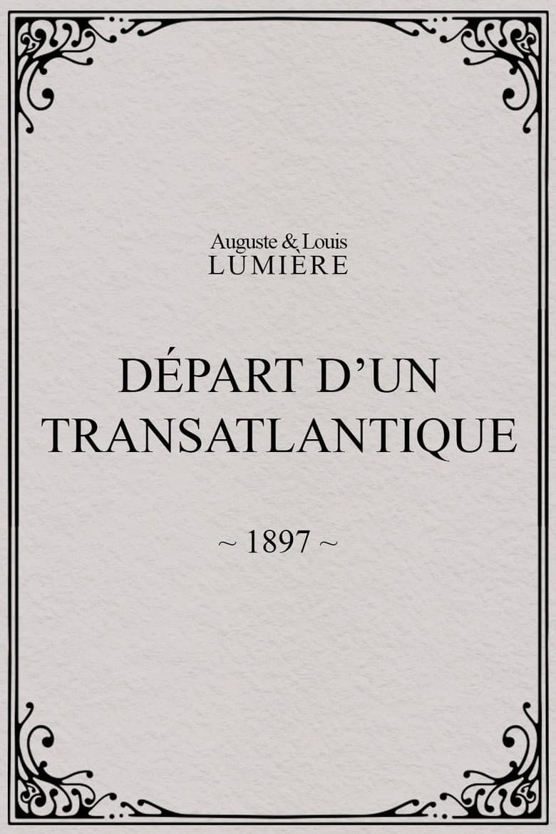 Départ d’un transatlantique poster