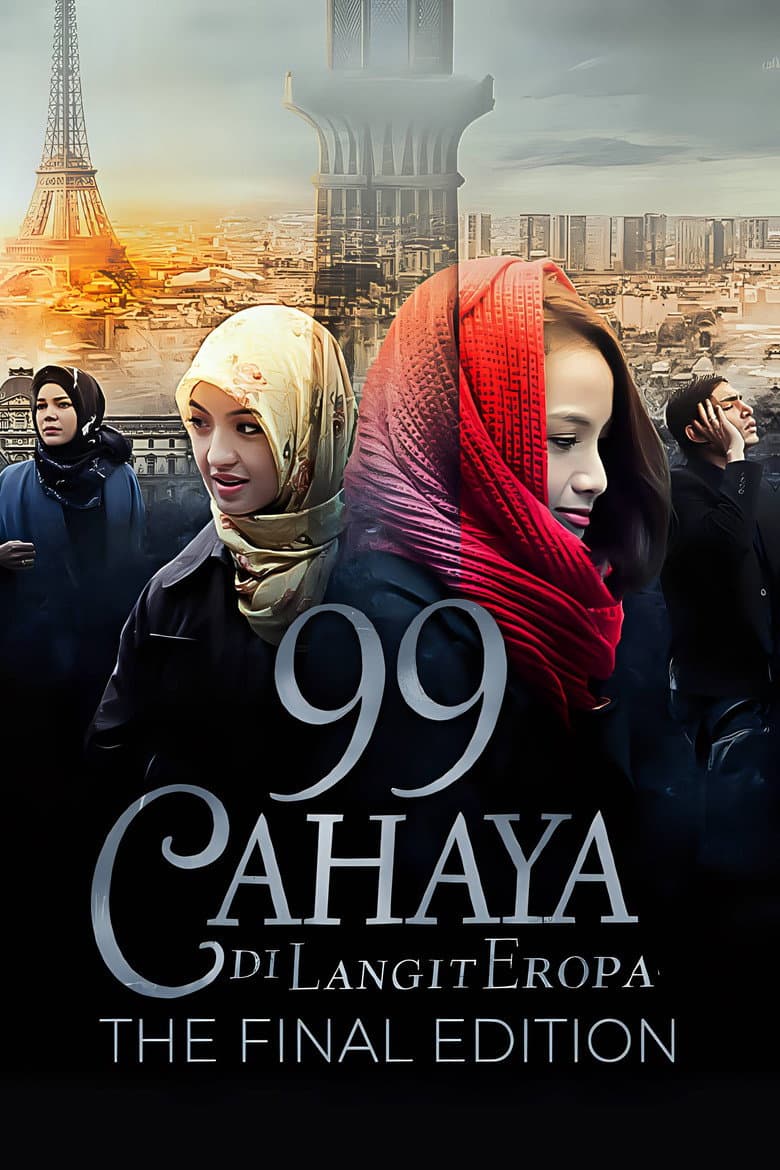 99 Cahaya Di Langit Eropa: The Final Edition poster