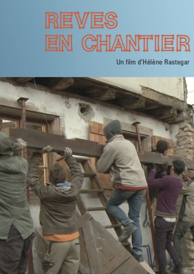 Rêves en chantier poster