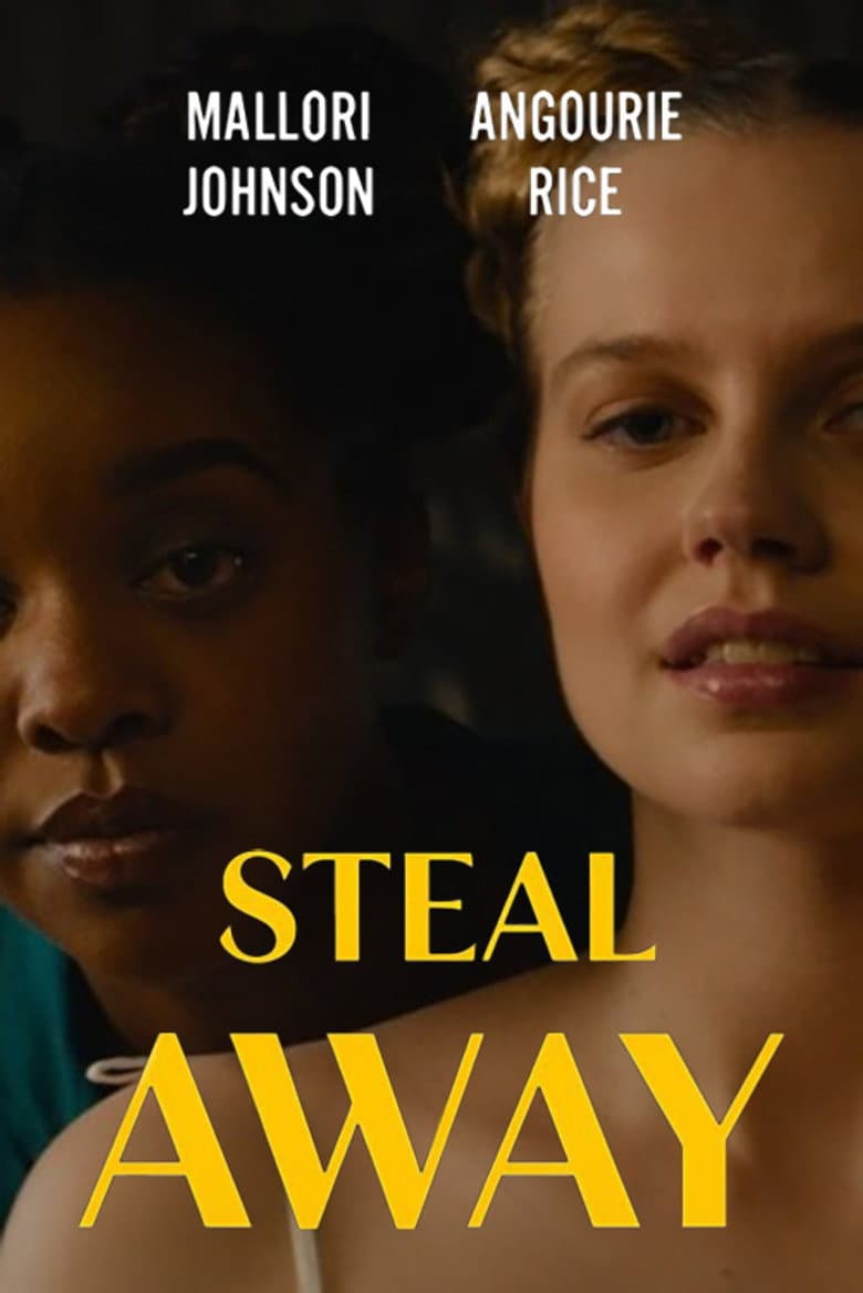 Steal Away poster