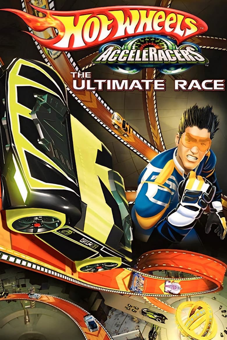 Hot Wheels AcceleRacers: The Ultimate Race poster