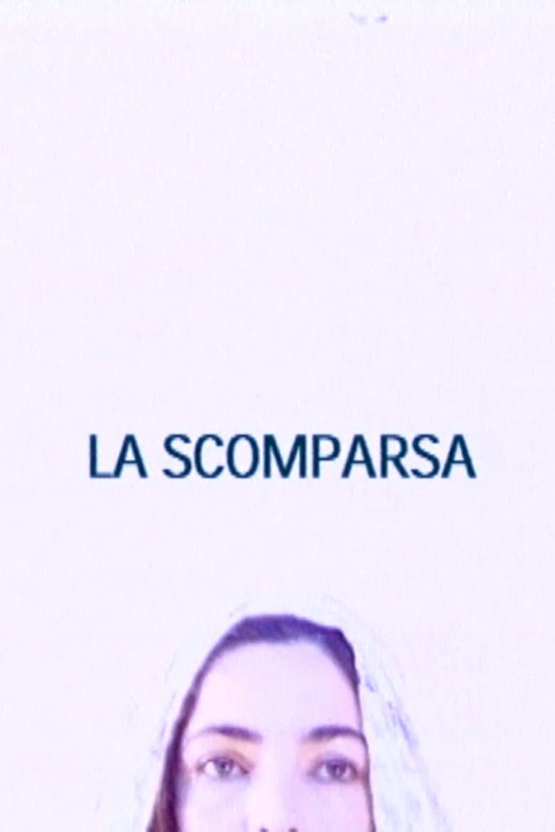 La Scomparsa poster