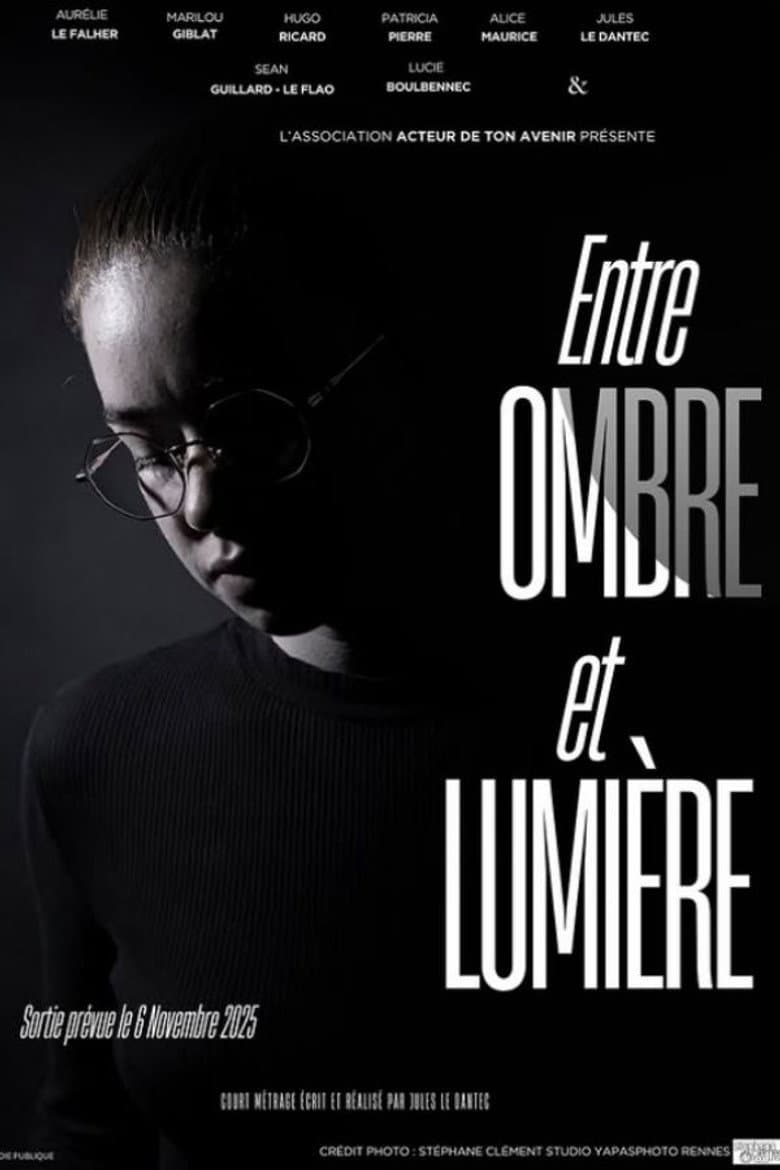 Entre ombre et lumière poster
