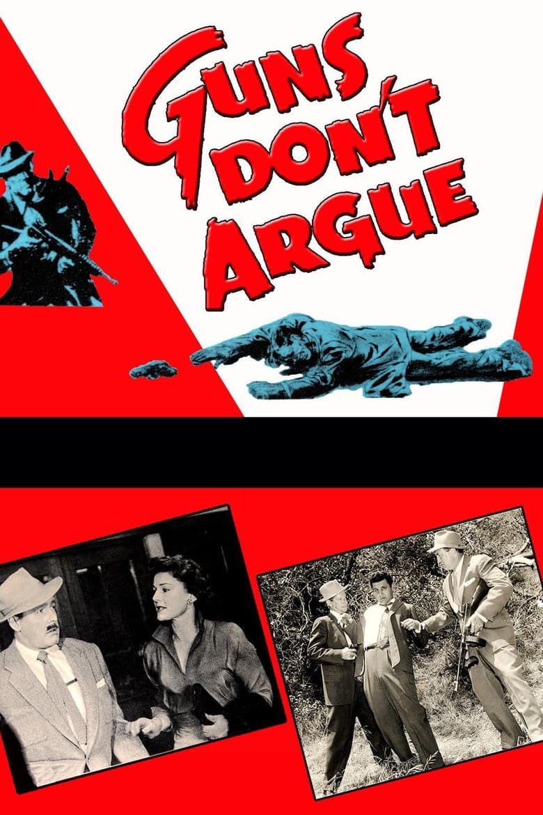 Guns Don't Argue poster